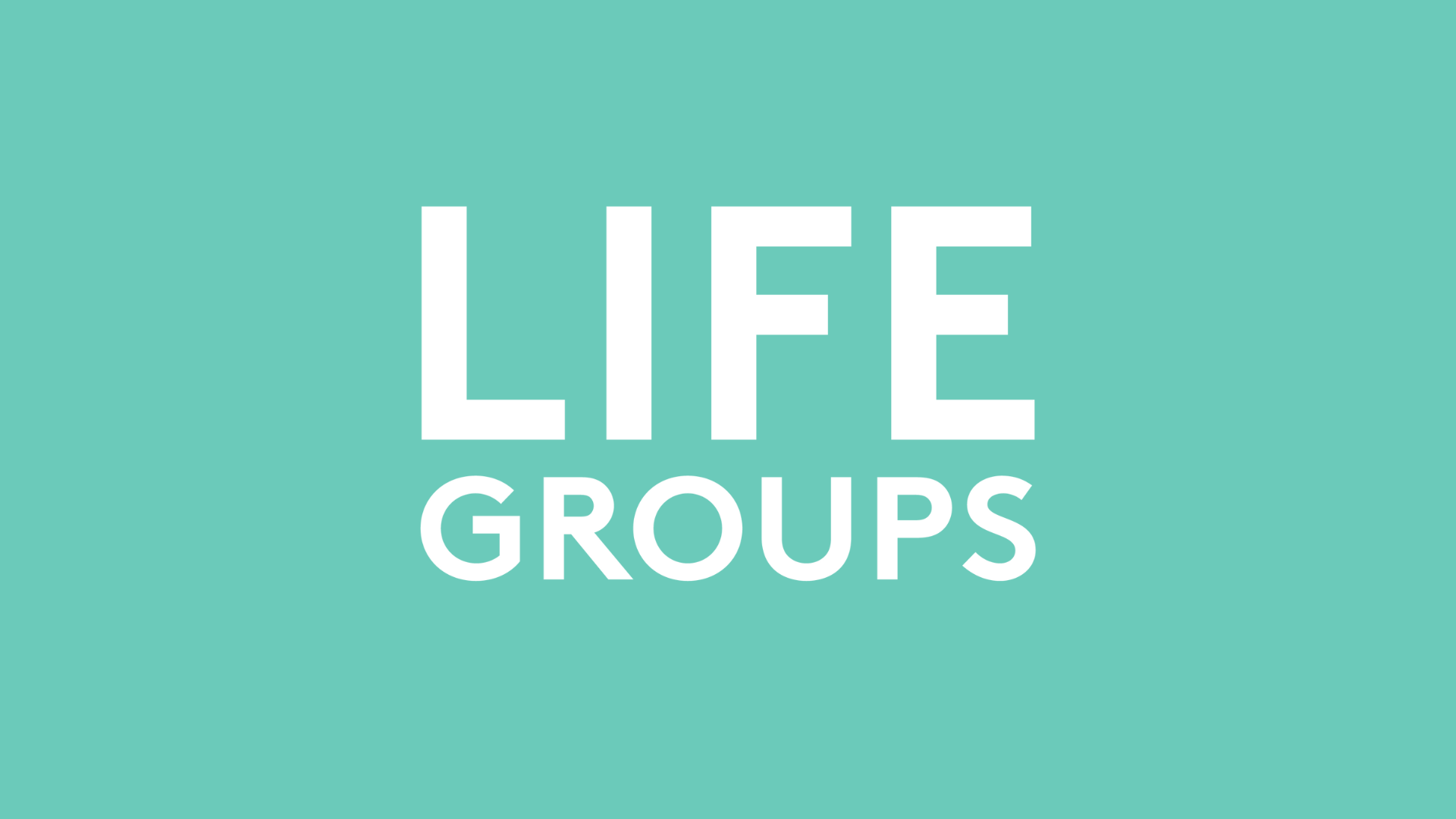 Life Groups